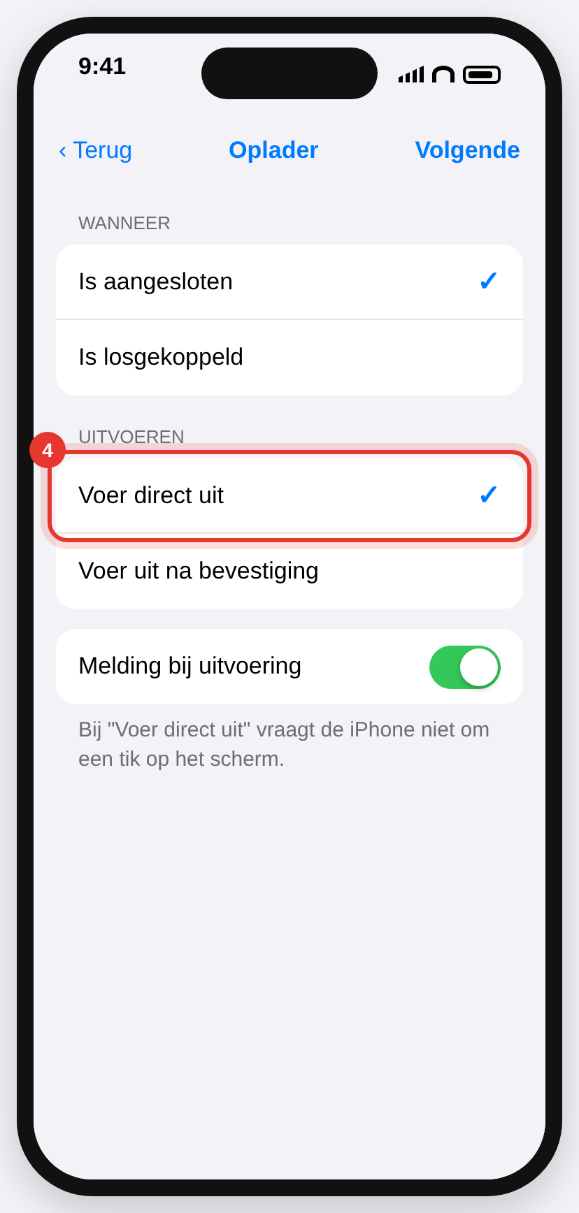 Het scherm Oplader met Is aangesloten aangevinkt en Voer direct uit omcirkeld