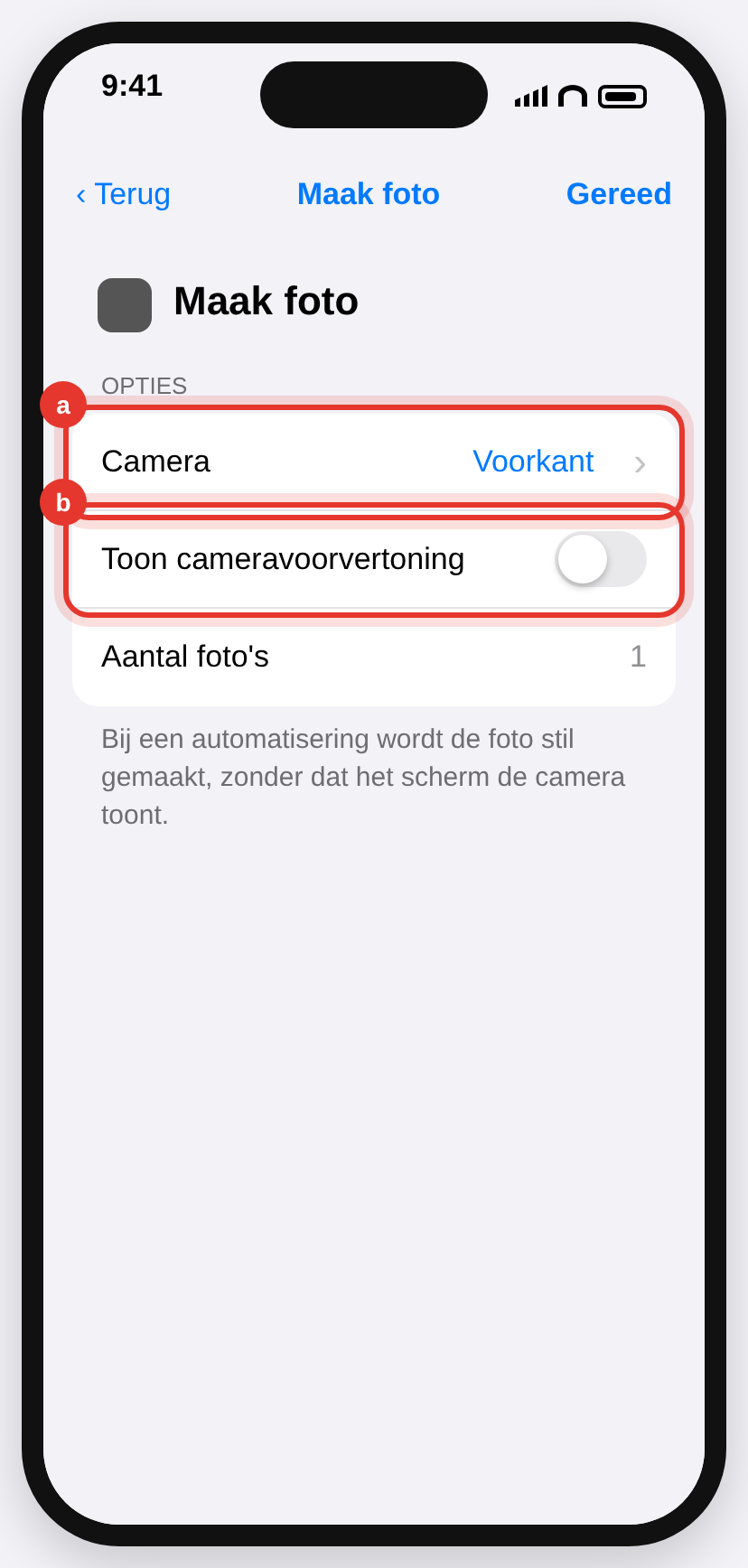 Opties van de actie Maak foto: Camera op Voorkant en de voorvertoning uitgeschakeld